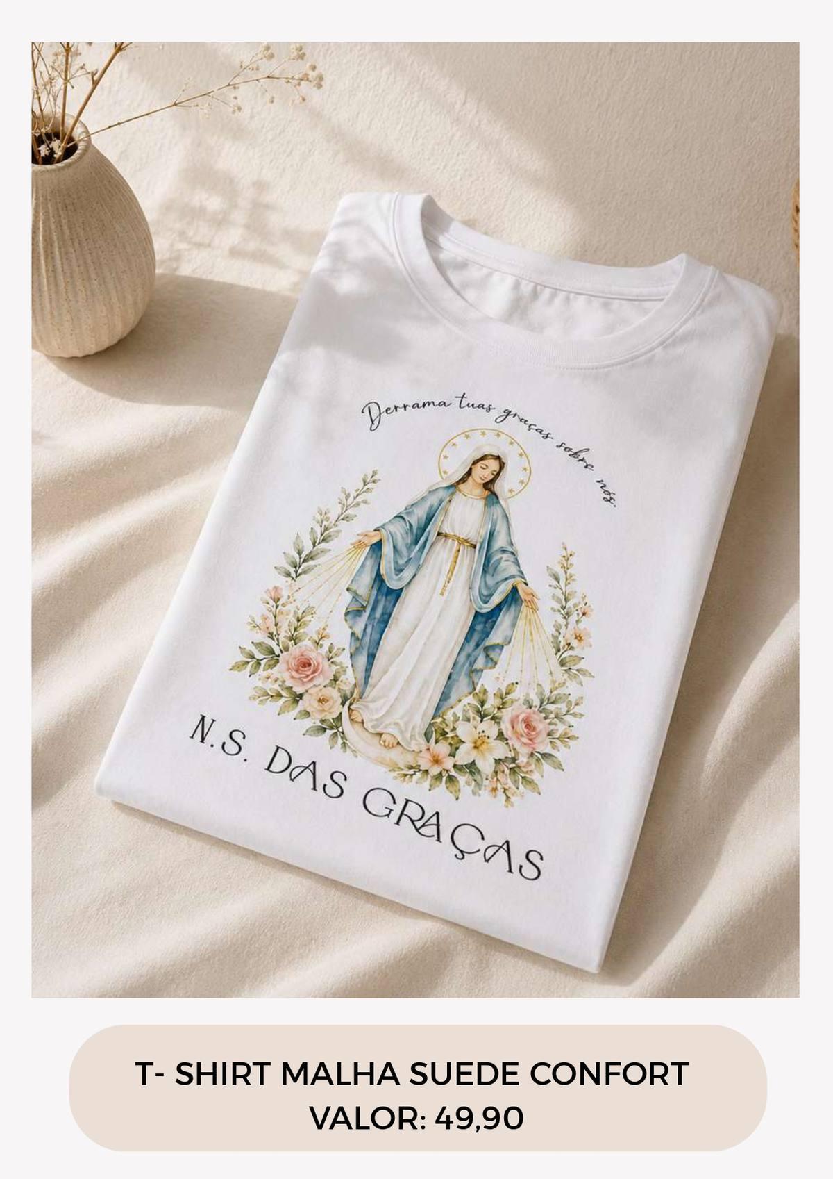 T-SHIRT N.S DAS GRAÇAS
