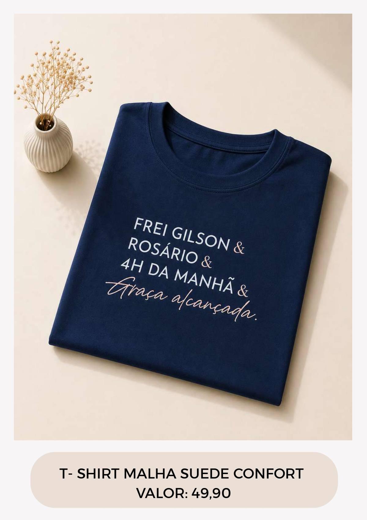 T-SHIRT FREI GILSON & ROSARIO