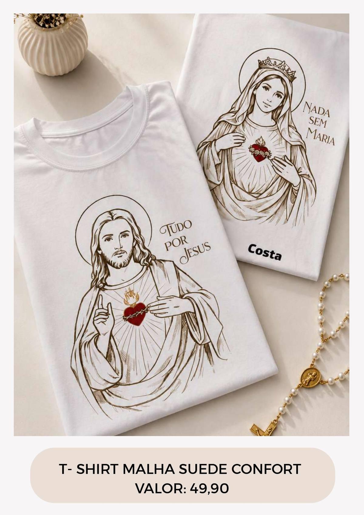 T-SHIRT TUDO POR JESUS NADA SEM MARIA