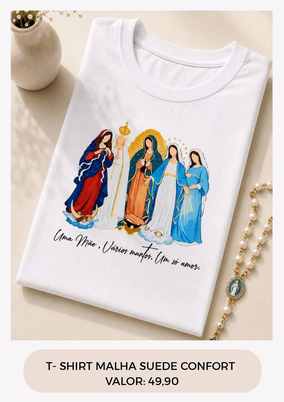 T-SHIRT UMA MÃE VARIOS MANTOS
