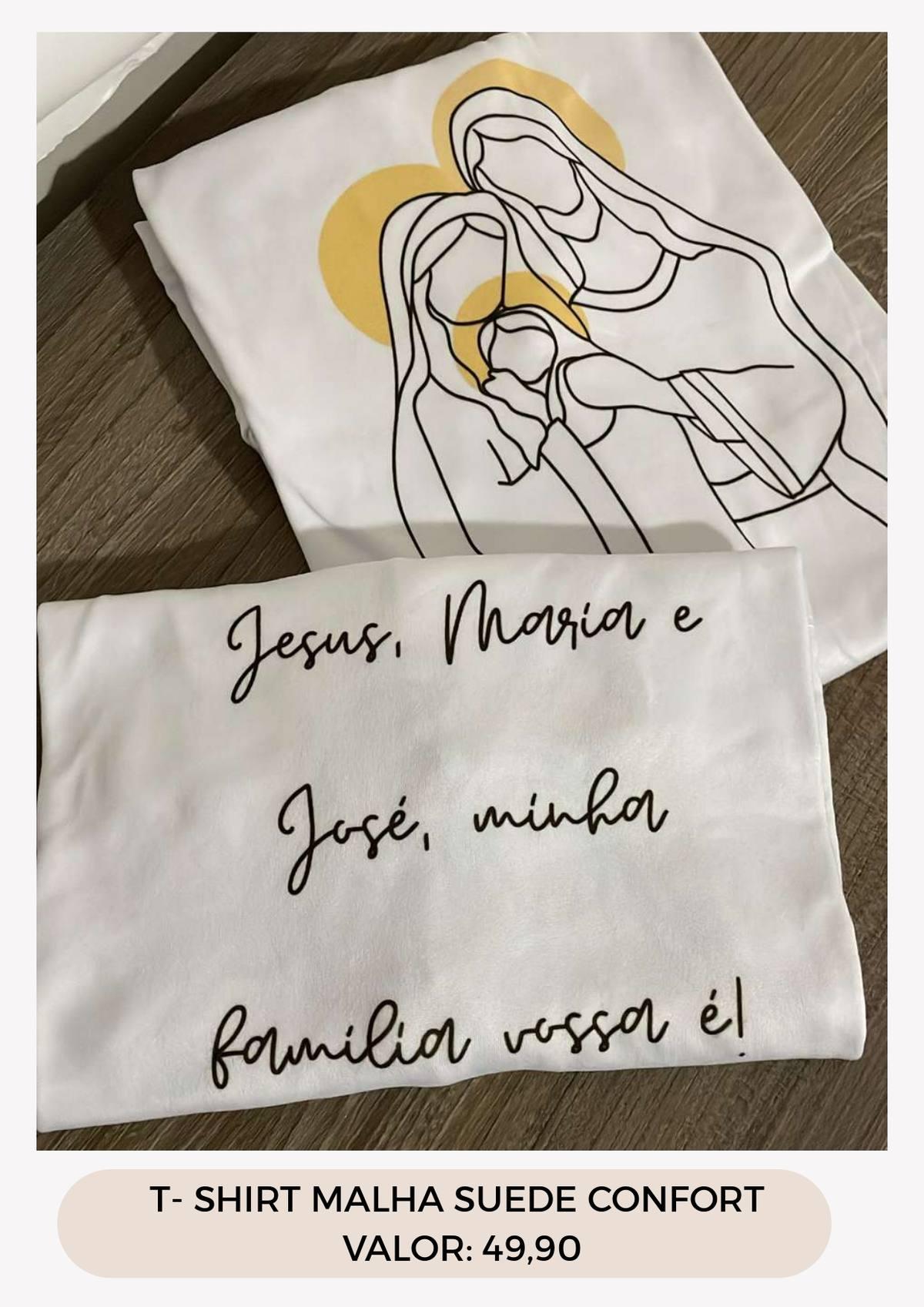 T-SHIRT JESUS, MARIA E JOSÉ